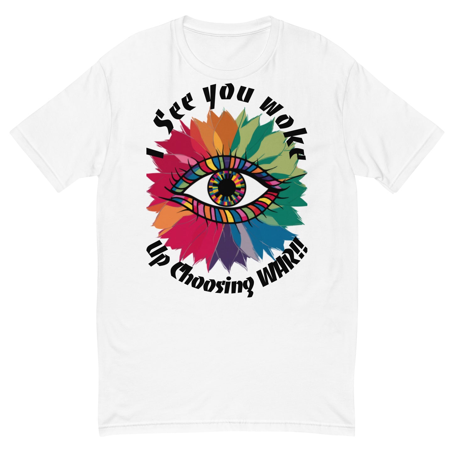 Choosing war Short Sleeve T-shirt