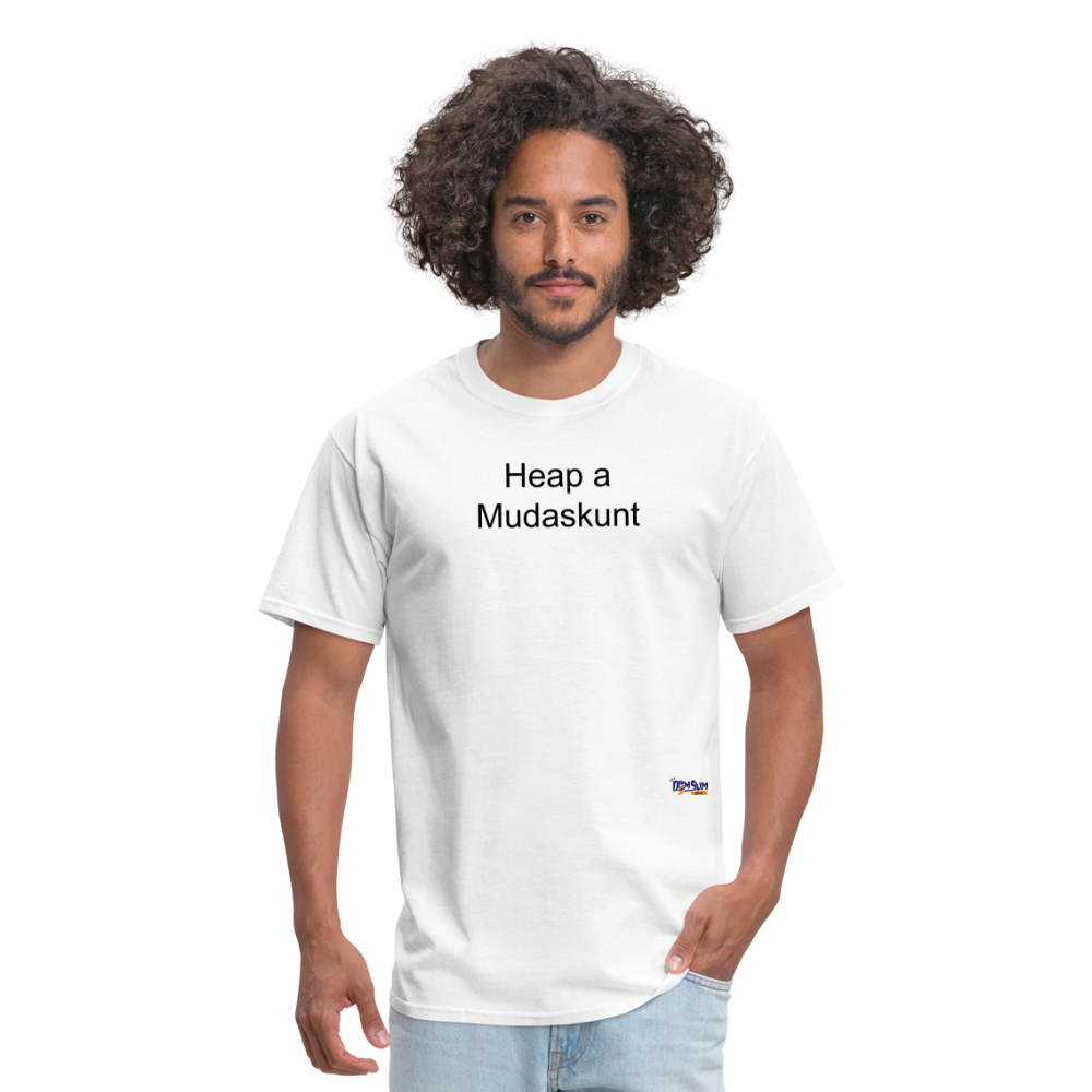 Mudaskunt Unisex Classic T-Shirt - white