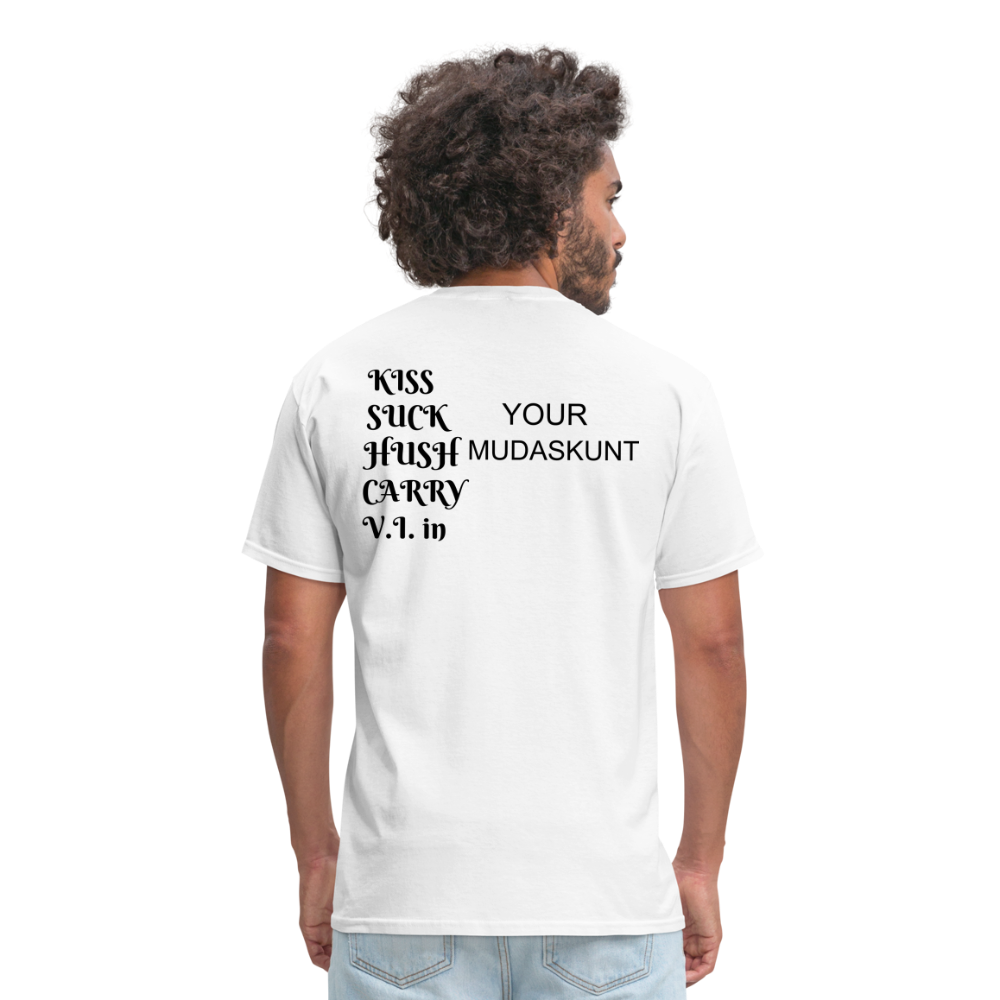 Mudaskunt Unisex Classic T-Shirt - white