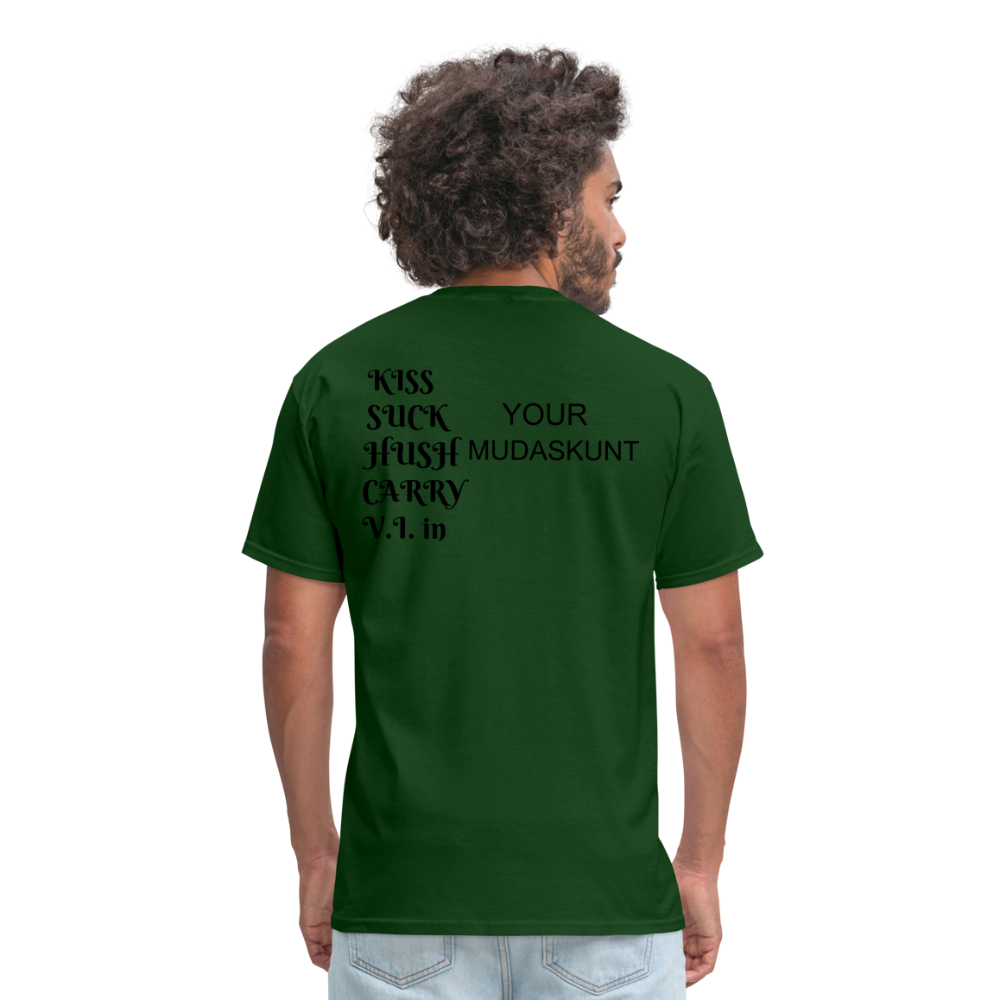 Mudaskunt Unisex Classic T-Shirt - forest green