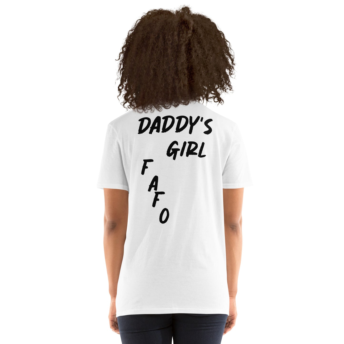 if Fafo my dad Short-Sleeve Unisex T-Shirt