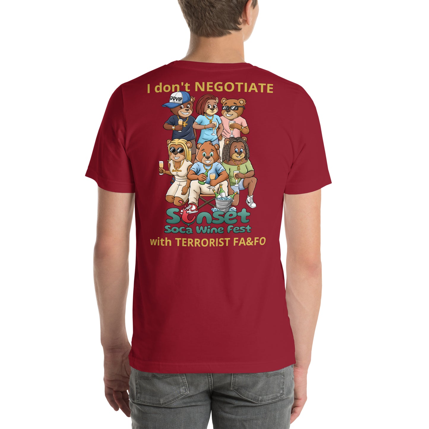Sunset Soca Don't Negotiate Unisex t-shirt