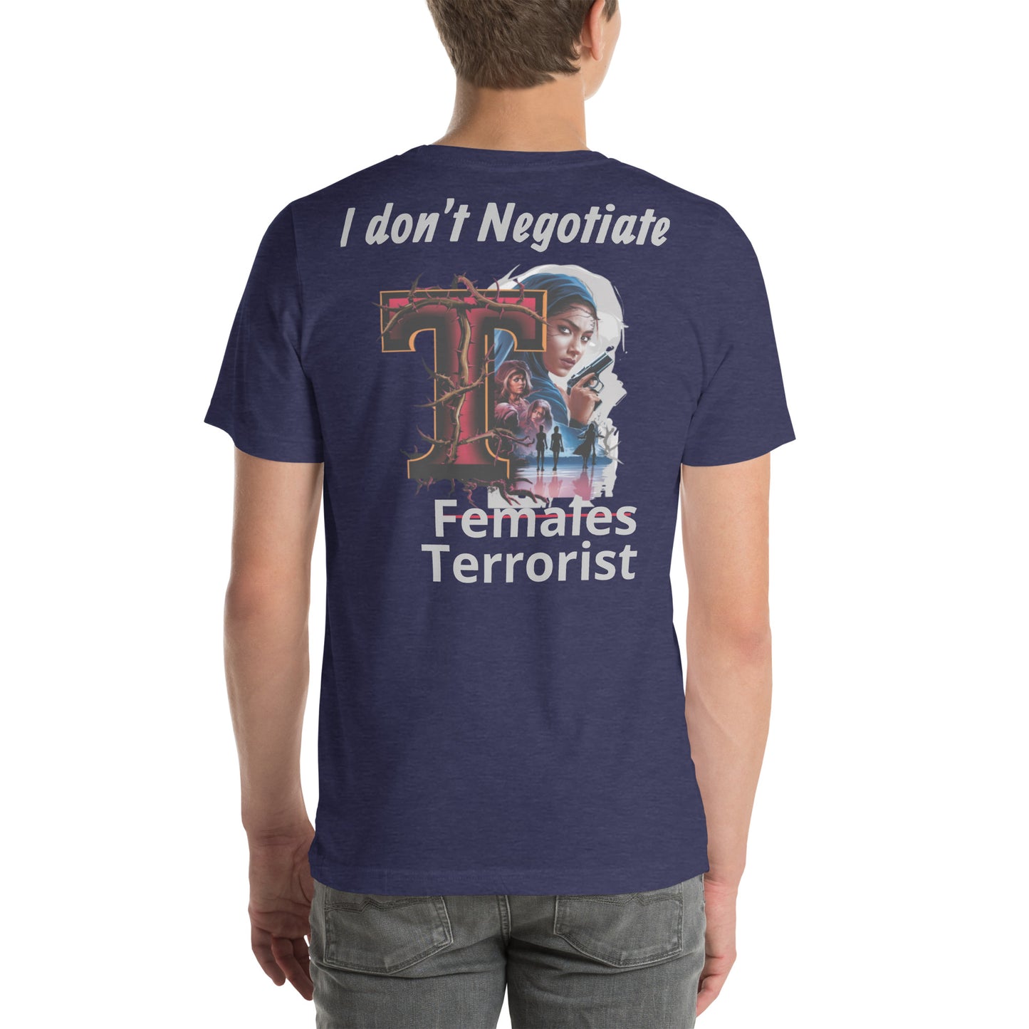 I dont negotiate t-shirt