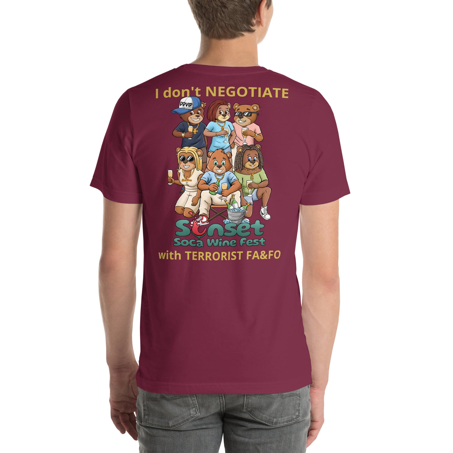 Sunset Soca Don't Negotiate Unisex t-shirt
