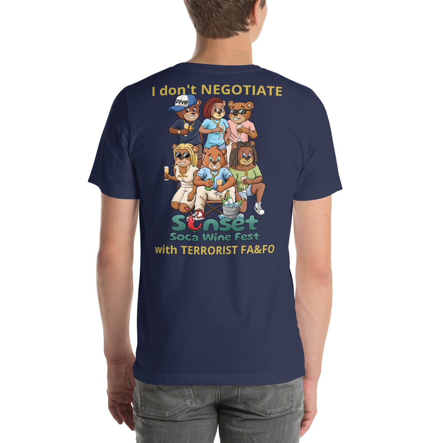 Sunset Soca Don't Negotiate Unisex t-shirt