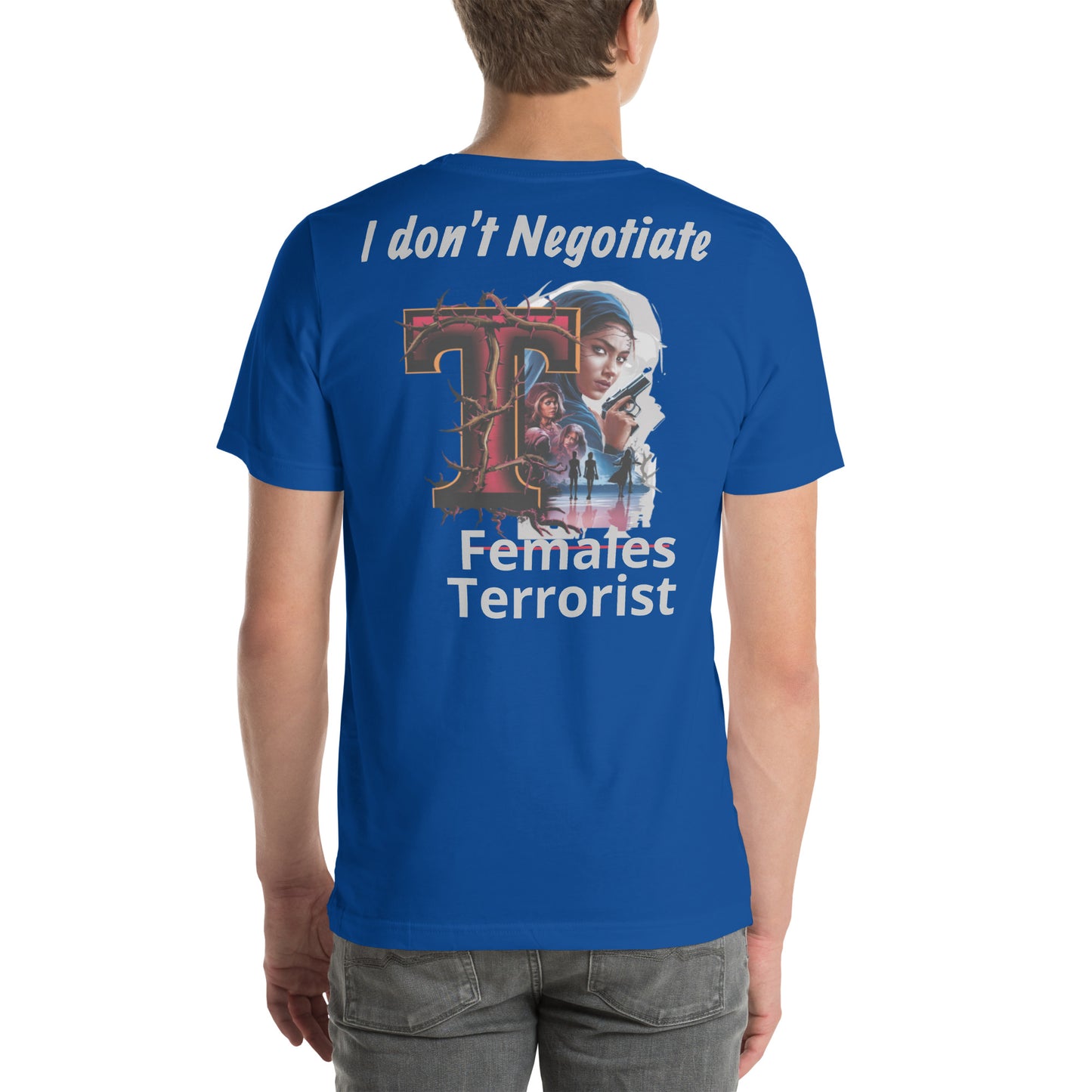 I dont negotiate t-shirt