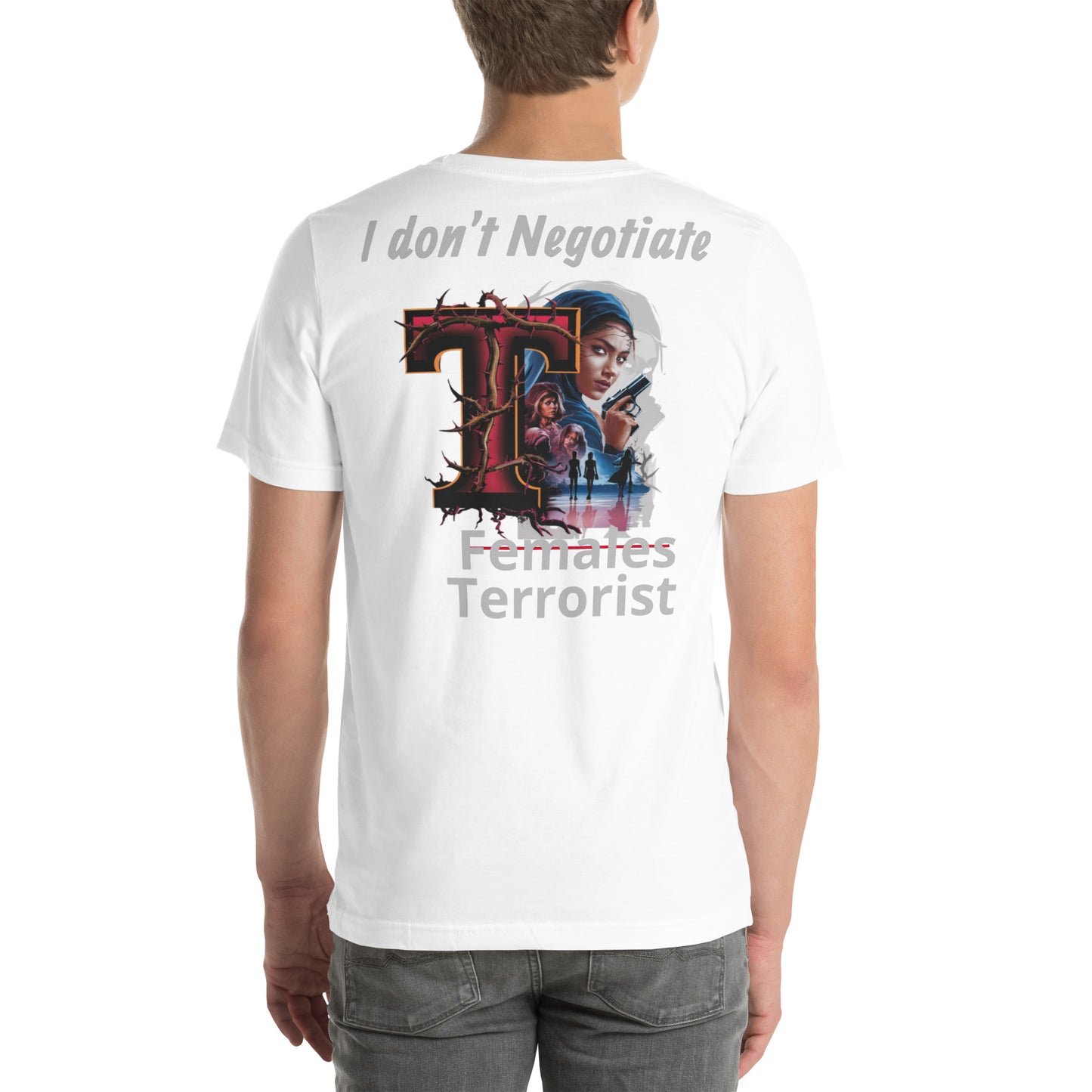 I dont negotiate t-shirt