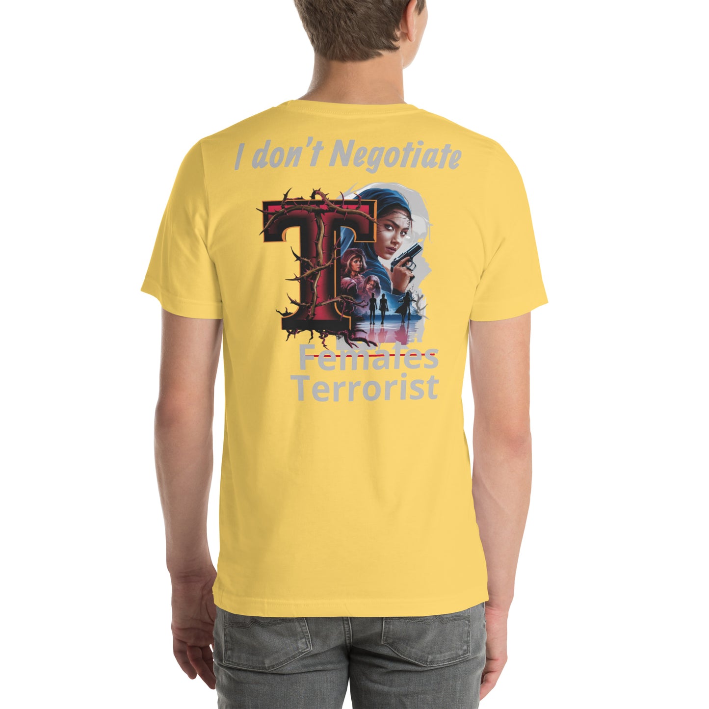 I dont negotiate t-shirt